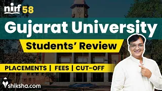 Gujarat University Review : Courses, Fees, Result, Placements