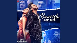Baarish LOFI Mix By L3AD