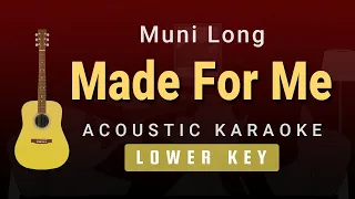 Made For Me - Muni Long (Male / Lower Key Acoustic Karaoke)