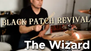 Black Patch Revival | Live from a Secret Location - The Wizard