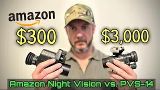 $300 vs  $3,000 Night Vision