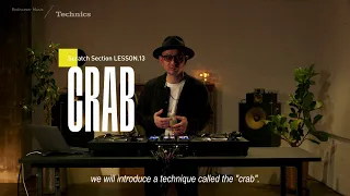 Scratch Techniques | lesson 13: Crab