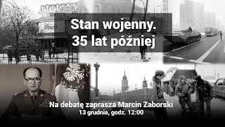 Debata w RMF FM. Stan wojenny. 35 lat później