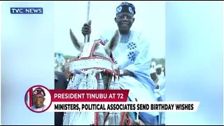 Birthday Wishes: Ministers, Political Associates Greet President Tinubu At 72