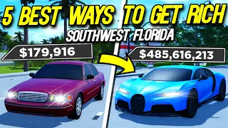 5 *BEST WAYS* TO GET RICH in SOUTHWEST FLORIDA!