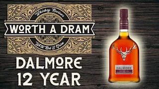 Dalmore 12 - Review #16