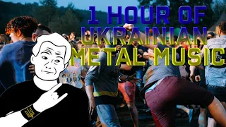 1 HOUR OF UKRAINIAN METAL MUSIC