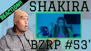 First Time Hearing SHAKIRA || BZRP Music Sessions #53 (REACTION!!)