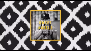 AUSTIN JAMES - Sweet Angels (Chance The Rapper ft. Saba X Hex Cougar)
