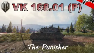 World of Tanks : VK 168 01 P - The Punisher.