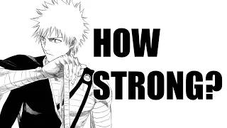 How Strong Is Soul Society Ichigo?