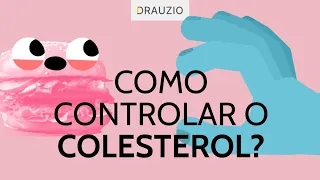 Dicas para controlar o colesterol