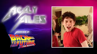 McFly Files: Backstage at BACK TO THE FUTURE with Casey Likes, Episode 2