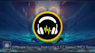 Different Heaven - Nekozilla (LFZ Remix) [NCS Release]