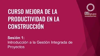 Introducción a la Gestión Integrada de Proyectos