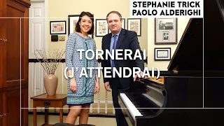 TORNERAI (J’ATTENDRAI) | Stephanie Trick & Paolo Alderighi