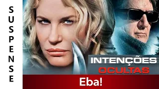 Intenções Ocultas - Filme Dublado Completo