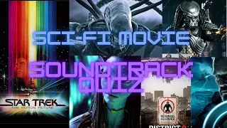 SCI FI Movie Soundtrack Quiz