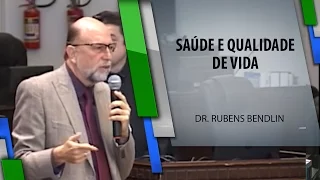 Dr. Rubens Bendlin - Saúde e qualidade de vida