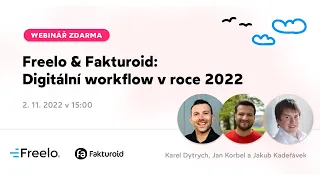 Freelo & Fakturoid: Digitální workflow v roce 2022 (webinář z 2. 11. 2022)