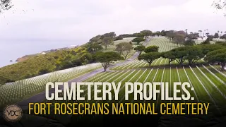 Cemetery Profile: Fort Rosecrans National Cemetery