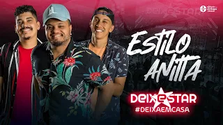 Grupo Deixestar -  Estilo Anitta (DVD #DeixaEmCasa Ao Vivo)