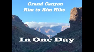 Grand Canyon Rim to Rim Hike In One Day