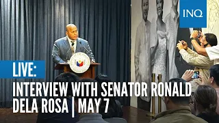 LIVE: Interview with Senator Ronald dela Rosa  | May 7