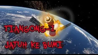 WASPADAS!!!Satelit Tiangong akan jatuh ke bumi awal April 2018