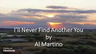 Al Martino - I'll Never Find Another You