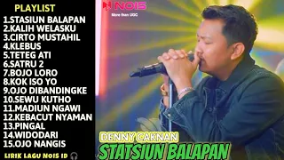 DENNY CAKNAN - STASIUN BALAPAN FULL ALBUM TERBARU 2023 TANPA IKLAN!! Dc production