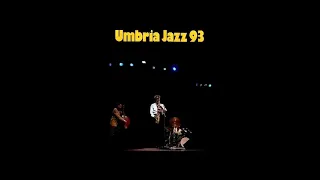 Joe Henderson Trio Live at Umbria Jazz - Y Todavia La Quiero (J.Henderson) – 1993