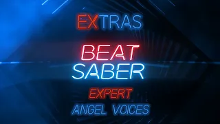 Beat Saber - Angel Voices - Expert - Full Combo