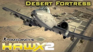 Tom Clancy's H.A.W.X. 2. Mission 9 "Desert Fortress"