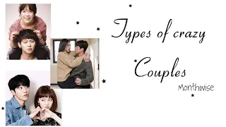 Types of crazy couples monthwise 🤪🤪