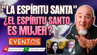 🔴 "LA Espíritu SANTA" ¿El Espíritu Santo ES MUJER??? | La identidad de MELQUISEDEC