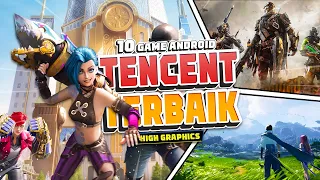 10 Game Android TENCENT High Graphics Terbaik 2023