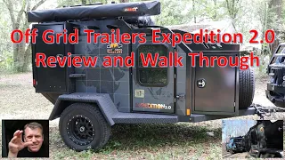 Off Grid Trailers Expedition 2.0 Walkthrough Review - Off Road Camper Adventure Rig Offroad Trailer