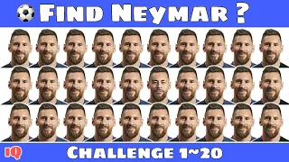 Can You Find Neymar Junior ? ~ where is Neymar ? Messi ? Mbappe ? Ronaldo ?