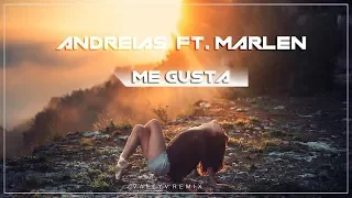 Andreias feat. Marlen - Me Gusta (Vally V. Remix)
