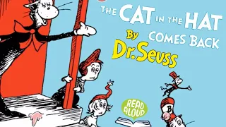 Cat in the Hat Comes Back by Dr. Seuss Read Aloud