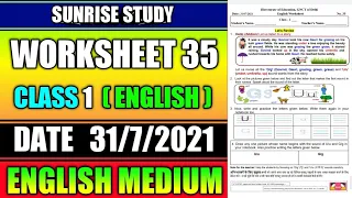 Worksheet no. 35 Date 31-07-2021 Class 1 st Subject- ENGLISH CBSE NCERT