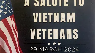 Annual Tribute (2024) to our Vietnam Veterans for National Vietnam Veterans Day