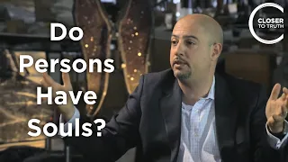 Sam Parnia - Do Persons Have Souls?