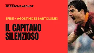 Sfide - Agostino DI BARTOLOMEI  - Il Capitano Silenzioso