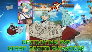 DESTROYING SEVEN DEADLY SINS: GRAND CROSS PVP WITH GREEN EASTIN