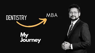 MBA After BDS | Dentistry To Marketing My Journey!