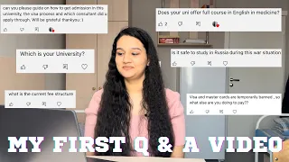 My First Q n A Video | MBBS Russia🇷🇺