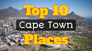 Cape Town top 10 Places To Visit In 2021 | Cape Town Travel Guide
