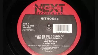 HITHOUSE - Jack To The Sound of The Underground